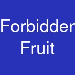 Forbidden Fruit