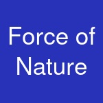 Force of Nature