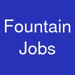 Fountain Jobs