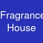 Fragrance House