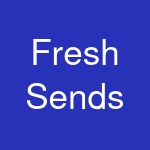 Fresh Sends