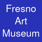 Fresno Art Museum