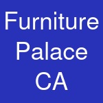 Furniture Palace CA