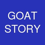 GOAT STORY