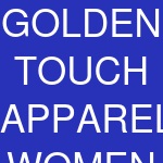 GOLDEN TOUCH APPAREL WOMEN