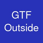 GTF Outside