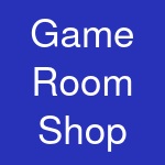 Game Room Shop