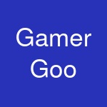 Gamer Goo