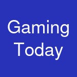 Gaming Today