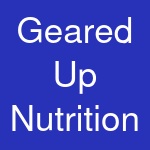 Geared Up Nutrition