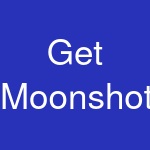 Get Moonshot