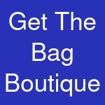 Get The Bag Boutique