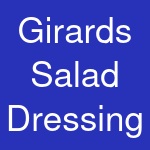 Girards Salad Dressing