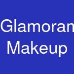 Glamorama Makeup