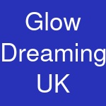 Glow Dreaming UK