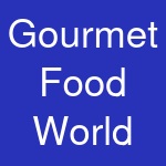 Gourmet Food World