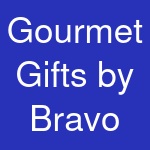 Gourmet Gifts by Bravo