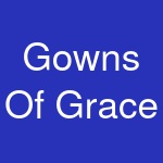 Gowns Of Grace