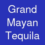 Grand Mayan Tequila