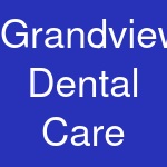 Grandview Dental Care