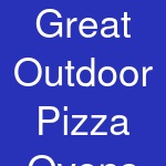 Great Outdoor Pizza Ovens