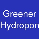 Greener Hydroponics