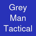 Grey Man Tactical