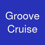 Groove Cruise