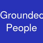 Grounded People