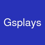 Gsplays