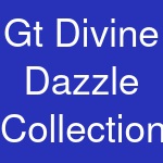 Gt Divine Dazzle Collection