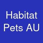 Habitat Pets AU