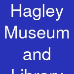 Hagley Museum and Library