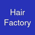 Hair Factory