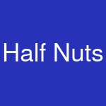 Half Nuts