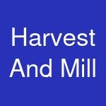 Harvest And Mill