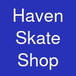 Haven Skate Shop