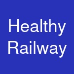 Healthy Railway