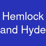 Hemlock and Hyde