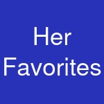 Her Favorites