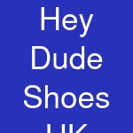 Hey Dude Shoes UK