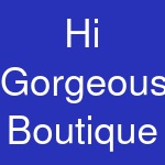 Hi Gorgeous Boutique