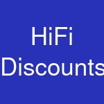 HiFi Discounts