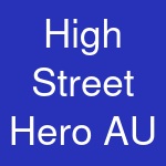 High Street Hero AU