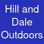 Hill and Dale Outdoors