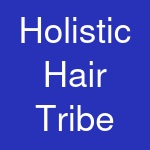 Holistic Hair Tribe