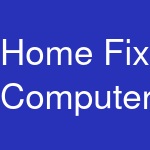 Home Fix Computers