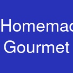 Homemade Gourmet