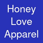 Honey Love Apparel