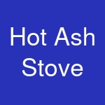 Hot Ash Stove